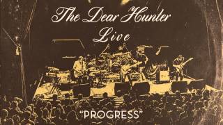 Watch Dear Hunter Progress video