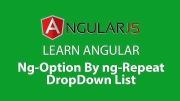 AngularJS ng options Directive by ng repeat - Tutorial 6 in Hindi/Urdu