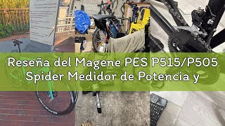 Reseña del Magene PES P515/P505 Spider Medidor de Potencia y Juego de Bielas para Ciclismo, Base de