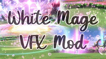 [FFXIV] Magical Girl White Mage - VFX Mod