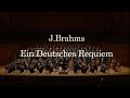 J.Brahms , ' Ein Deutsches Requiem ' / Shinik Hahm &  Symphony S.O.N.G