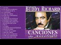Buddy richard sus mejores canciones mix de exitos romanticos