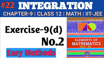 Chapter-9 Integration | Exercise-9(d) Solution Qn.2 | CHSE Class 12 Math