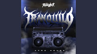 Tranquilo (Afro House)