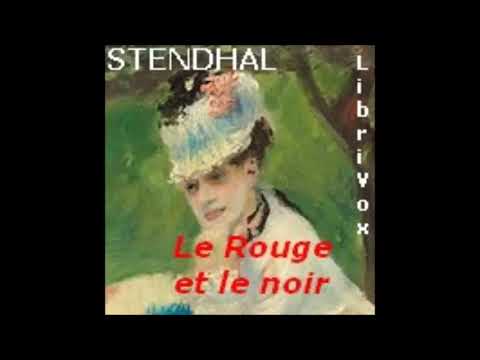 Le Rouge et le noir 1/2 - Stendhal (AudioBook FR) Le Rouge et le noir 1/2 - Stendhal (AudioBook FR)