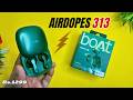 boAt Airdopes 313 🔥 10 Min Charge = 210 Min Playtime, 75 hrs Paytime, Fast Pairing, Gaming Mode