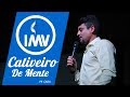 CATIVEIRO DE MENTE | Pastor Cadu