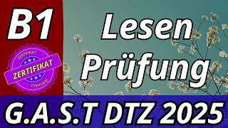 Lesen | Übungssatz mit Lösungen | GAST DTZ 2026 | B1 Prüfung-TEST