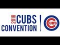 CUBS CONVENTION 2018 CHICAGO