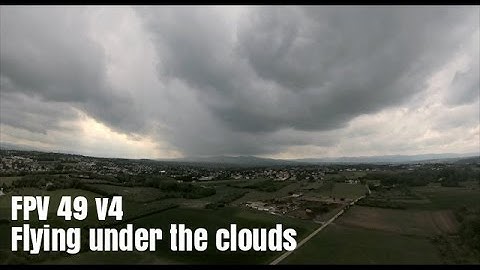 FPV49 v4 - YI 4K - Flying under the clouds