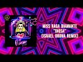 Miss Raga Diamante - Diosa (Israel Orona Remix)