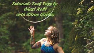Tutorial: Tuck Toss to Chest Roll