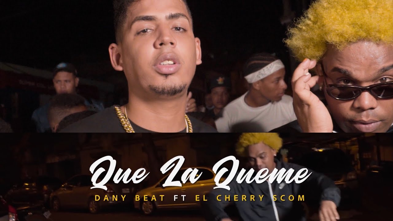 DANNY B JOYERIA ❌ El Cherry Scom - Que La Queme (Video Oficial)
