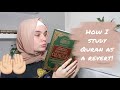 STUDY QURAN WITH ME - REVERT EDITION! HOW I STUDY!