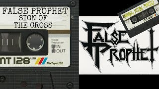 📼False Prophet - Sign Of The Cross Full Album📼 Best Thrash Metal Bands