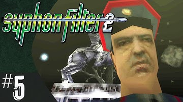 Syphon Filter 2 (part 5) | What
