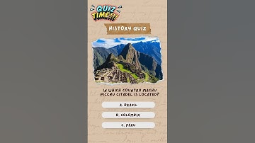 Quiz 11 , Machu Picchu #quiz #quiztime #quizchallenge #machupicchu#peru