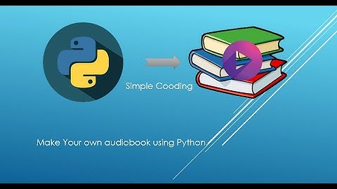 Create your own audiobook using python l With Simple Code l