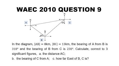 WAEC 2010 Mathematics Theory Question 9