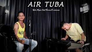 AIR TUBA || DANGDUT UDA FAJAR ( LIVE MUSIC)