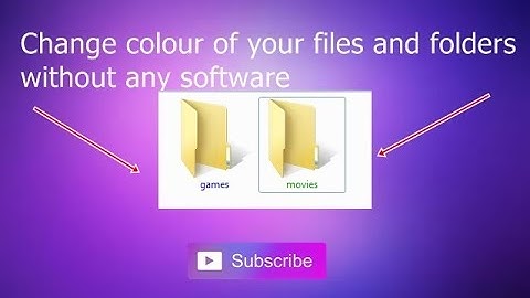 How to change colour of name of file and folder without any software