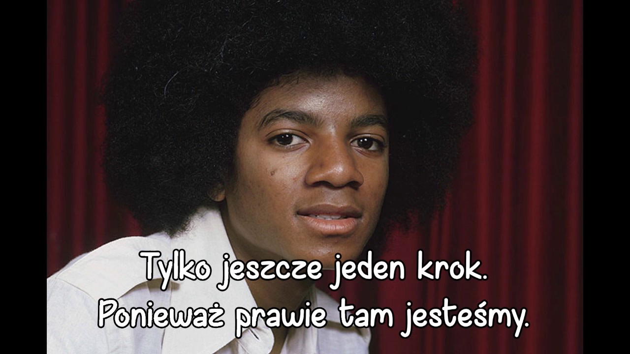 Michael Jackson - We're Almost There (1975) napisy PL @30 - YouTube