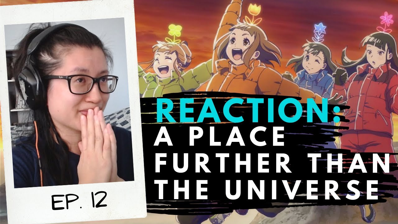 A Place Further Than the Universe – Ep. 1 (First Impressions) – Xenodude's  Scribbles