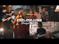 Phil Collins Strangers Like Me Band Cover