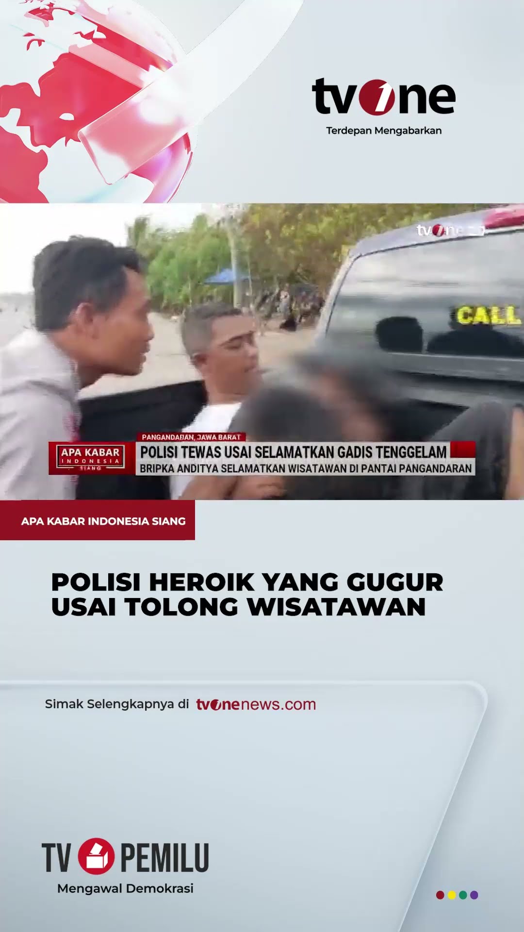 Bripka Anditya Meninggal Dunia Usai Selamatkan Nyawa Wisatawan | tvOne