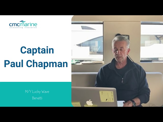 Captain Chapman   M/Y Lucky Wave Benetti
