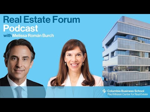 Real Estate Forum Podcast EP06 Melissa Roman Burch and the NYC Economic Development Corporation