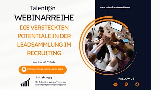 Die versteckten Potentiale in der Leadsammlung im Recruiting