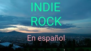 Top indie rock bandas en español 2