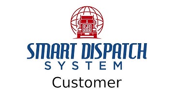How Customer Works - Smart Dispatch System - A Modern Dispatch Solution