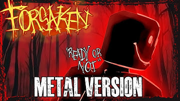 Thumbnail of READY OR NOT - c00lkidd Chase Theme | Forsaken OST Metal Version