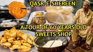 QASRESHEREEN | 60 YEARS OLD SWEETS SHOP | INSIDE TOUR OF BAKERY | Everything Made With Desi Ghee