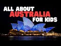 All about australia for kids  learn about the australian continent and country