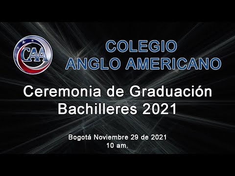 CEREMONIA DE GRADUACIÓN BACHILLERES 2021