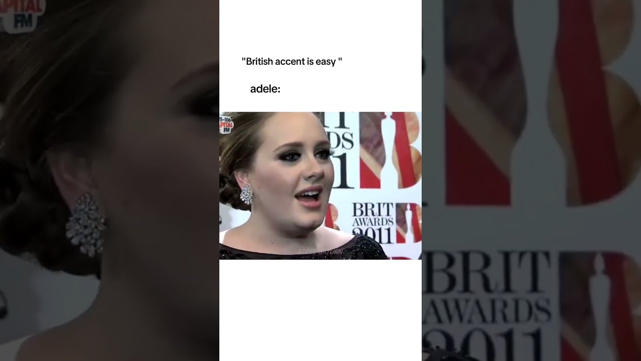 Adele S English Accent