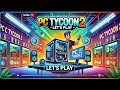 PC Tycoon 2 🖥️ | Die Schlacht der Prozessoren beginnt 🚀 Let's Play Folge 3