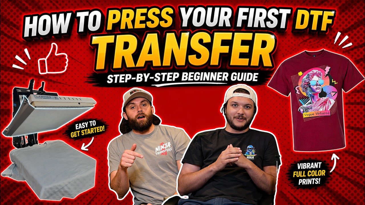How to Press Your First DTF Transfer | Step-by-Step Beginner Guide ...