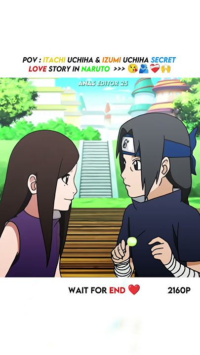 Kisah Cinta Rahasia Itachi di Naruto 😘🫂❤️‍🩹🥀 #shorts #naruto #anime #edit #itachi #lovestory #viral