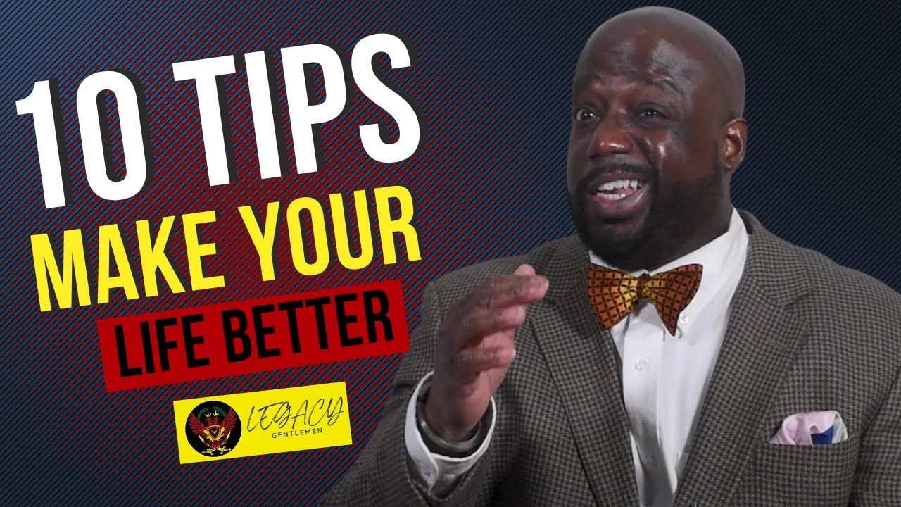 10 Tips to Make Your Life Better - YouTube