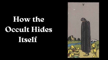 How the Occult Hides itself | Mechanical Magick