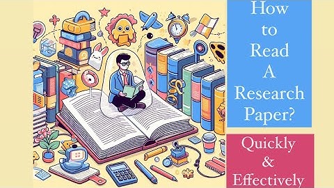 How To Read Papers Fast & Effectively- PhD student| How to read a Research Paper ?|Research Papers