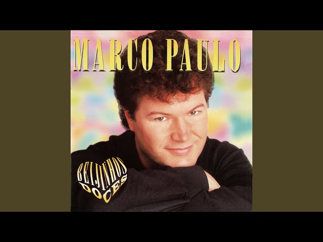 MARCO PAULO - MILENA