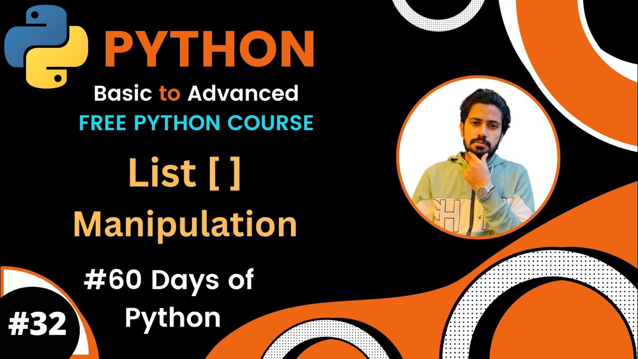 Day-32🐍 60 Days of Python | List Manipulation in Python - YouTube