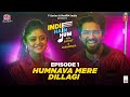 Song ep01 tumhe dillagi x humnava mere  indie hain hum season 3 withsachetandontseriesredfm