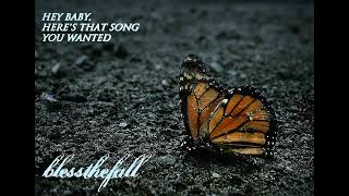 Blessthefall - Hey Baby, Here's That Song You Wanted (instrumental)