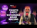 Pashto new tappy    wa janana  nisar malung  by latoon music  2022